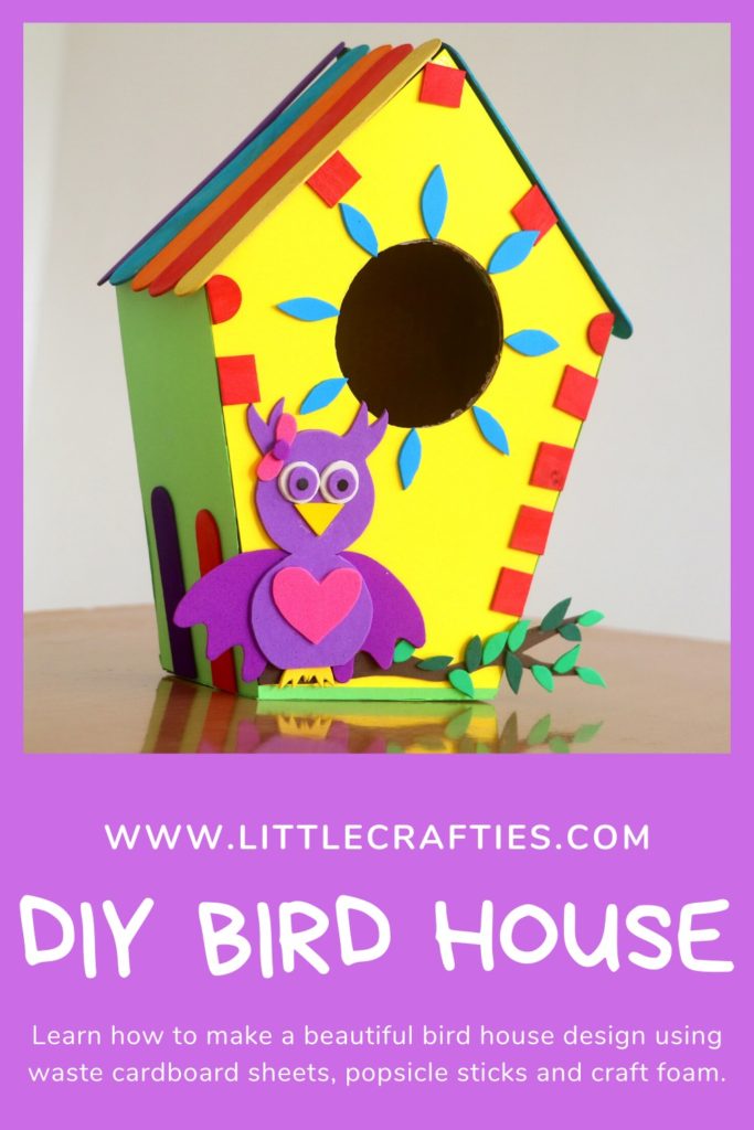 DIY Bird House - Little Crafties